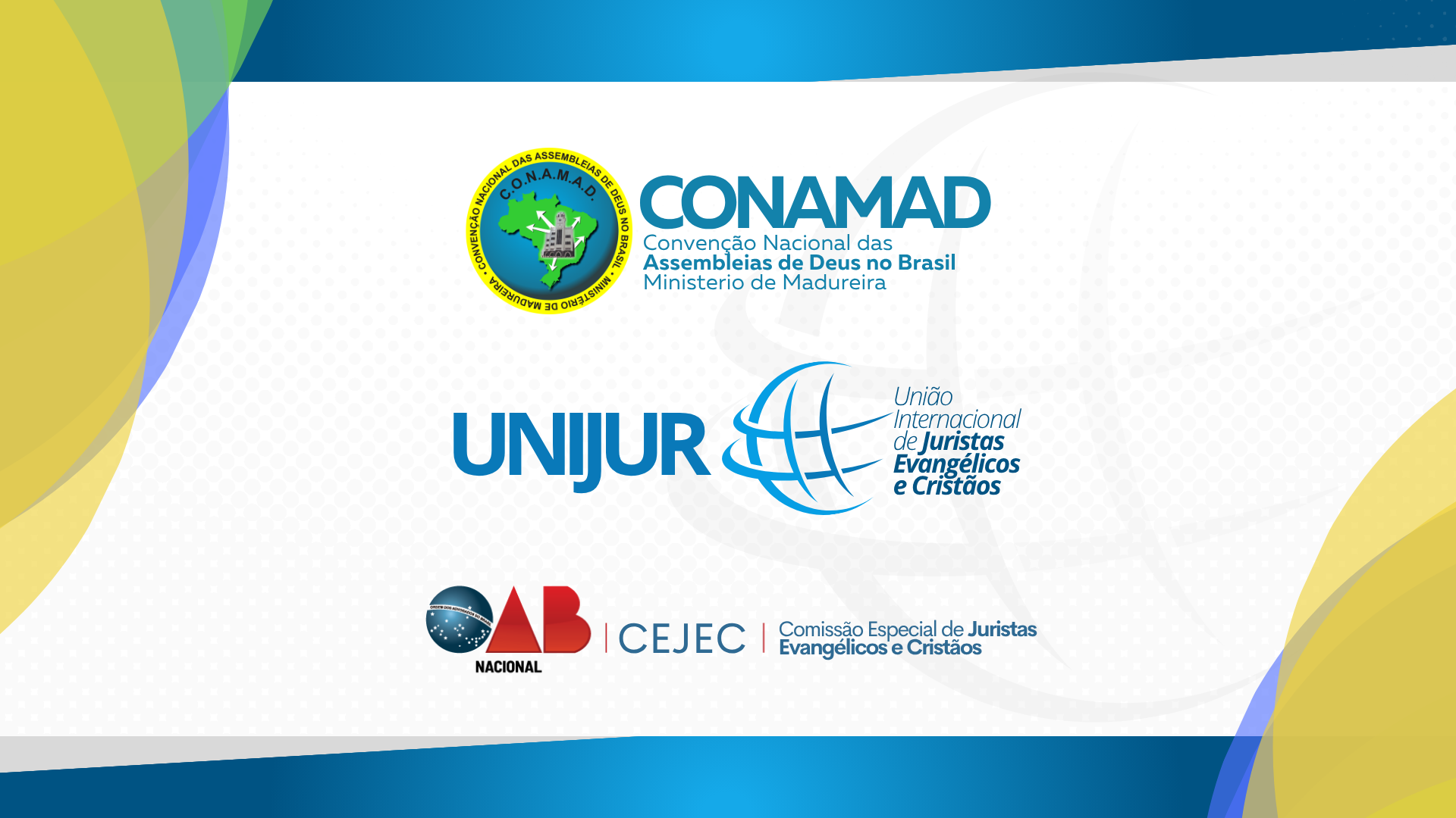 Unijur, CONAMAD, OAB Nacional e CEJEC